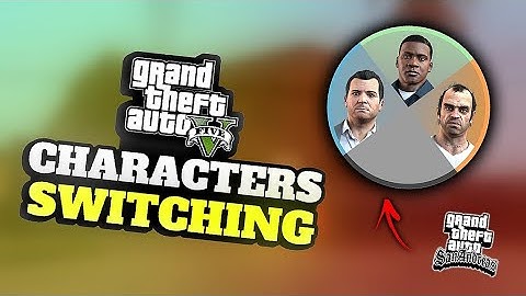 GTAV SWITCHING BETWEEN CHARACTERS MOD | GTA SAN ANDREAS MOBILE