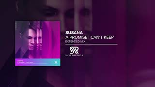 Susana - A Promise I Can't Keep (Extended Mix) // UPLIFTING VOCAL TRANCE 2021 Resimi