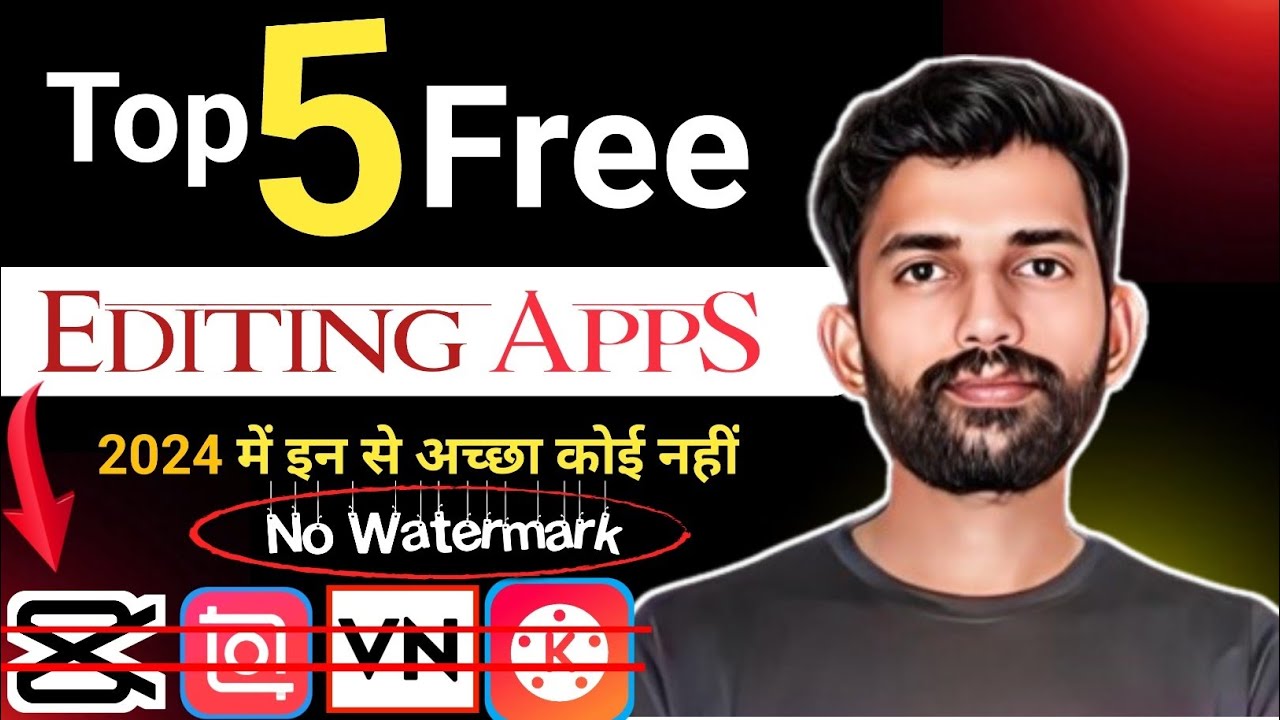 Top 5 Video Editing App For Android No Watermark Ai Best Video Top 5 Video Editing App For Android No Watermark Ai Best Video