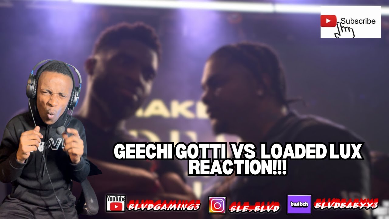 Geechi Gotti vs Loaded Lux Battle Rap Reaction !! Lux got 30'd OMG ...