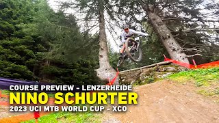 GoPro: Nino Schurter XCO Course Preview | UCI MTB World Cup - Lenzerheide