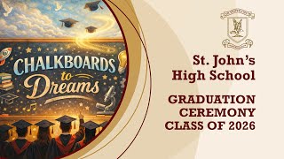 St. John's High School | Graduation Class of  2026 | Live stream
