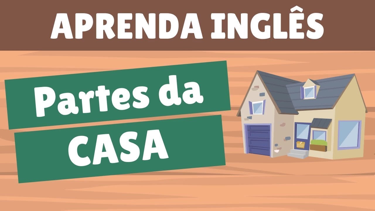 APRENDA EM CASA INGLÊS:LUGARES-OBJETOS