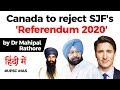 Canada refuses to recognise Punjab Referendum 2020, What is the Referendum aimed at? #UPSC #IAS