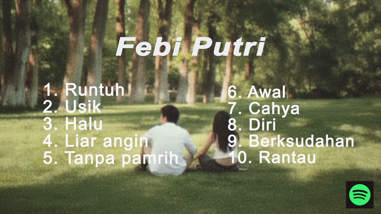 Feby putri - full album (runtuh) music official – Playlist Tanpa Iklan, Enak Didengar