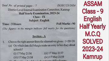 Assam | Class 9 English | Half Yearly | MCQ Solved | 2023 - 2024 | Kamrup Question Paper