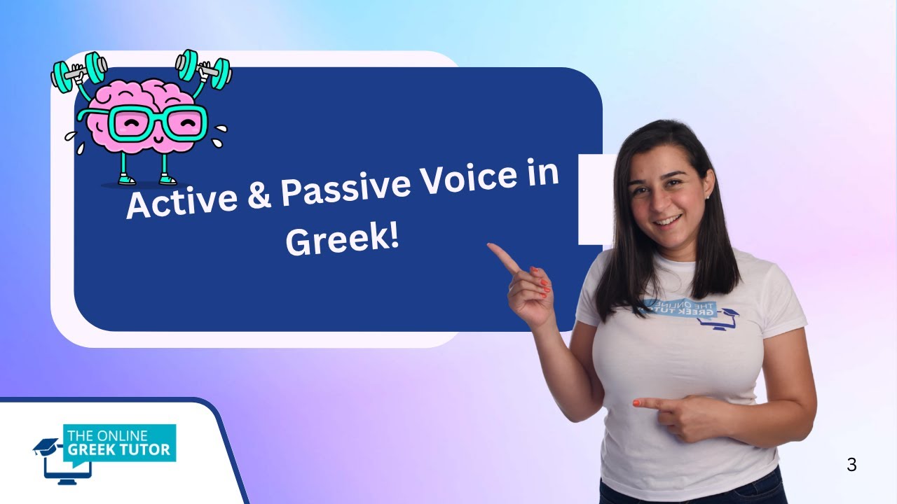 🔹Active & Passive Voice in Greek! 🔹