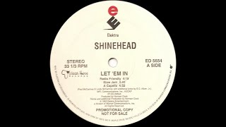 Shinehead Let Em In