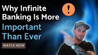 Details 🔥Why The Infinite Banking Concept Is More Important Than Ever News