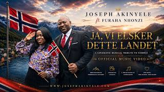 Ja, vi elsker dette landet | Joseph Akinyele ft. Furaha Nhonzi