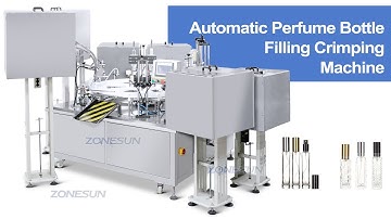 How To Use ZS-AFC21 Automatic Perfume Bottle Filling Crimping Machine