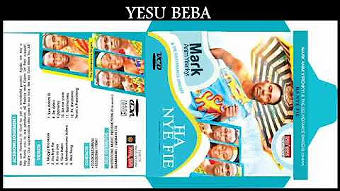 MARK ANIM-YIRENKYI - YESU BEBA (OFFICIAL AUDIO)