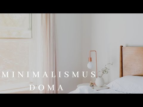 Minimalismus u mě doma, 10 minimalistických tipů do domácnosti