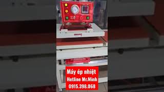 Máy Ép Nhiệt