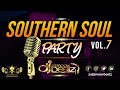 Southern soul party vol  7
