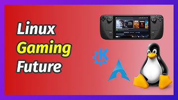 Steam Deck Will Make Linux Mainstream