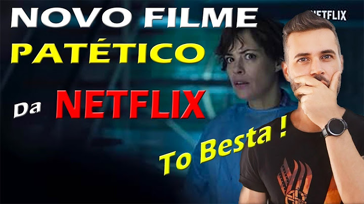 O NOVO FILME DA NETFLIX que é uma Verdadeira BOMBA !
