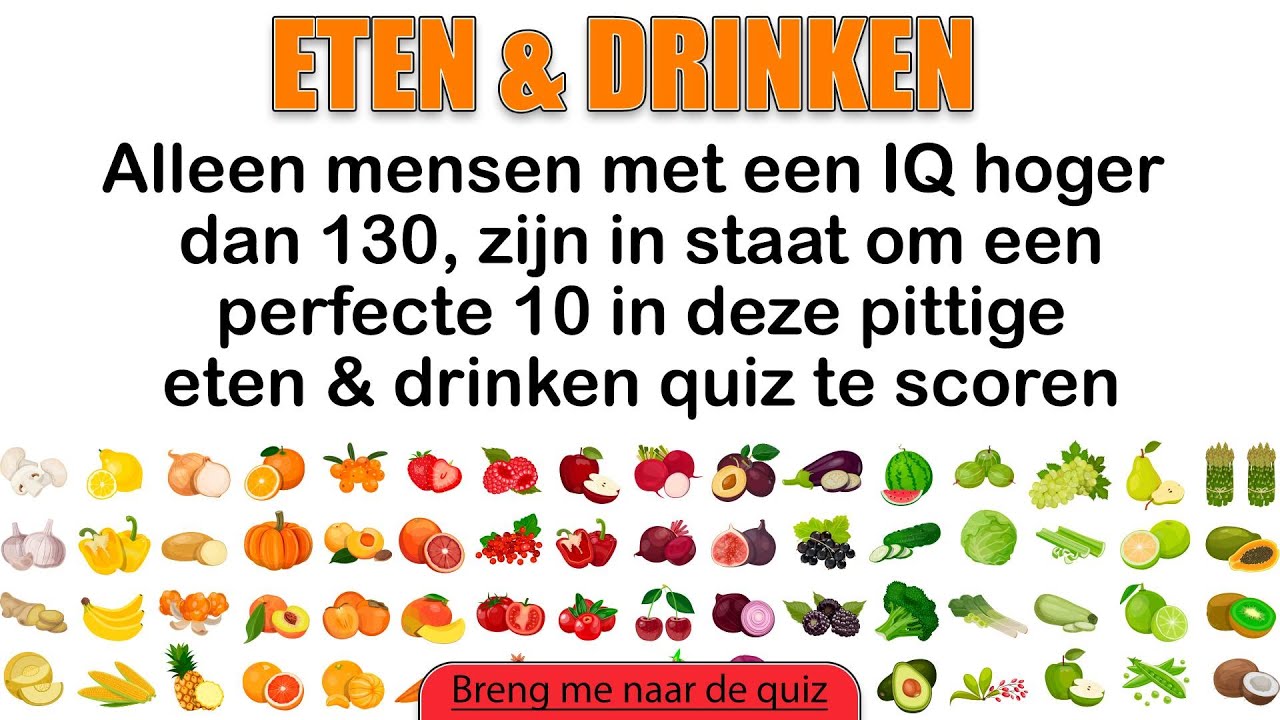 Pittige quiz over eten en drinken - YouTube