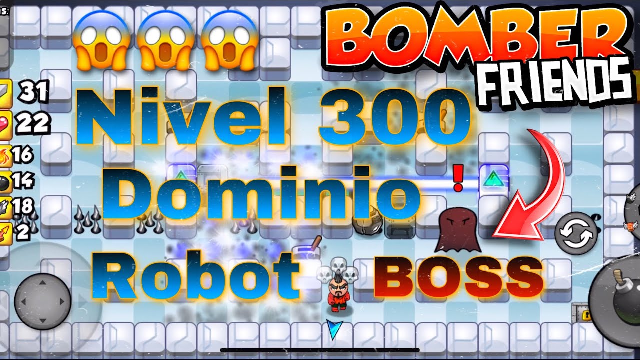 Bomber Friends - Nivel 300 + TRUCO ✅ - FINAL BOSS 😎💣
