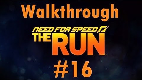 Need For Speed The Run: PART 16 - Walkthrough PC Gameplay 2023 | Ultra Settings [4K UHD]