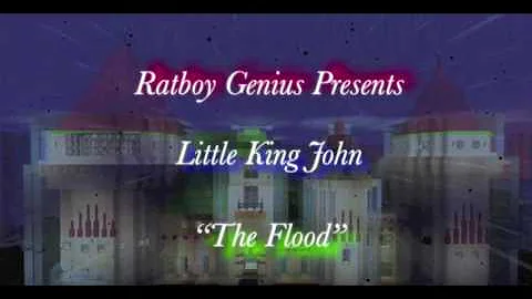 Little King John-"The Flood." (Theme; in E Minor.)