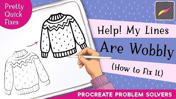 How to Fix Wobbly Lines in Procreate (Super Easy!)