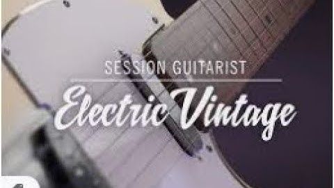 ELECTRIC VINTAGE - SESSION GUITARIST-ALL PATTERNS SOUNDS- NO TALKING
