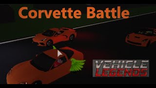 Corvette Battle (Roblox Vehicle Legends)