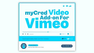 myCred Video Addon For Vimeo – Earn myCred points by watching video on Vimeo