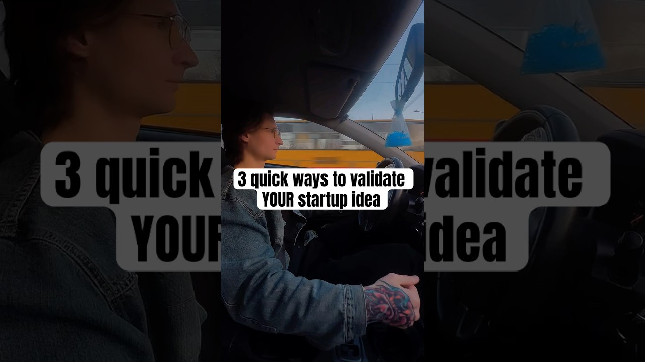 3 Quick Ways to Validate Your Startup Idea 🚦 - YouTube