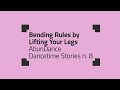 AbunDance, Dancetime Stories n. 8 / &quot;Bending Rules by Lifting Your Legs&quot; - Stanze italiane