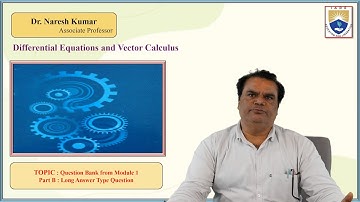 Question Bank from Module 1 Part B  Long Answer Type Question by  Dr. Naresh Kumar