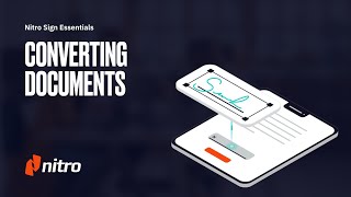 Nitro Sign: Converting Documents