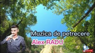 Alex RADU ❎ Colaj muzica de petrecere 2023 ❎