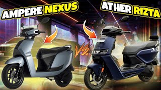 2024 Ampere Nexus Or ATHER Rizta Electric Scooter ! Which one? ! Electric Scooter