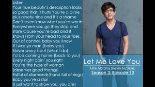 Video thumbnail of "Glee - Let Me Love You (Lyrics)"