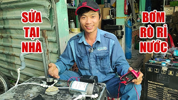 Hướng dẫn sửa bơm 24-36V máy lọc nước RO bị rò rỉ nước tại nhà "KHÔNG CẦN" thợ