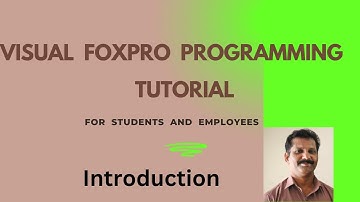 Visual  FoxPro  Programming  Tutorial  - Introduction.