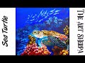 Painting  a Sea Turtle  Step by step Acrylic Tutorial Live Stream The Art Sherpa