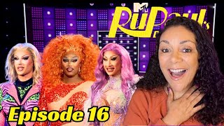 RUPAUL'S DRAG RACE SEASON 16 EPISODE 16 REACTION