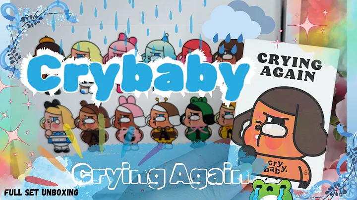 Crybaby Crying Again POPMART Full Set Unboxing