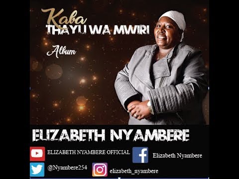 Ningwenda Official Audio   Elizabeth Nyambere