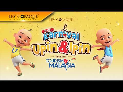 Promo Mini Karnival Upin & Ipin 2026 bersama Tourism Malaysia