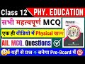 class 12 physical education important mcq questions 2025 pre board|12 physical education mcq oneshot