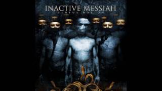 Watch Inactive Messiah Like An Endless Lament video