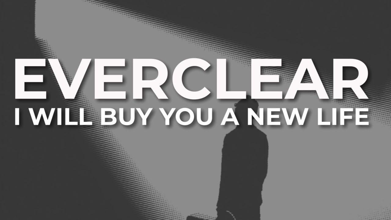 Everclear - I Will Buy You A New life (Official Audio) - YouTube Music