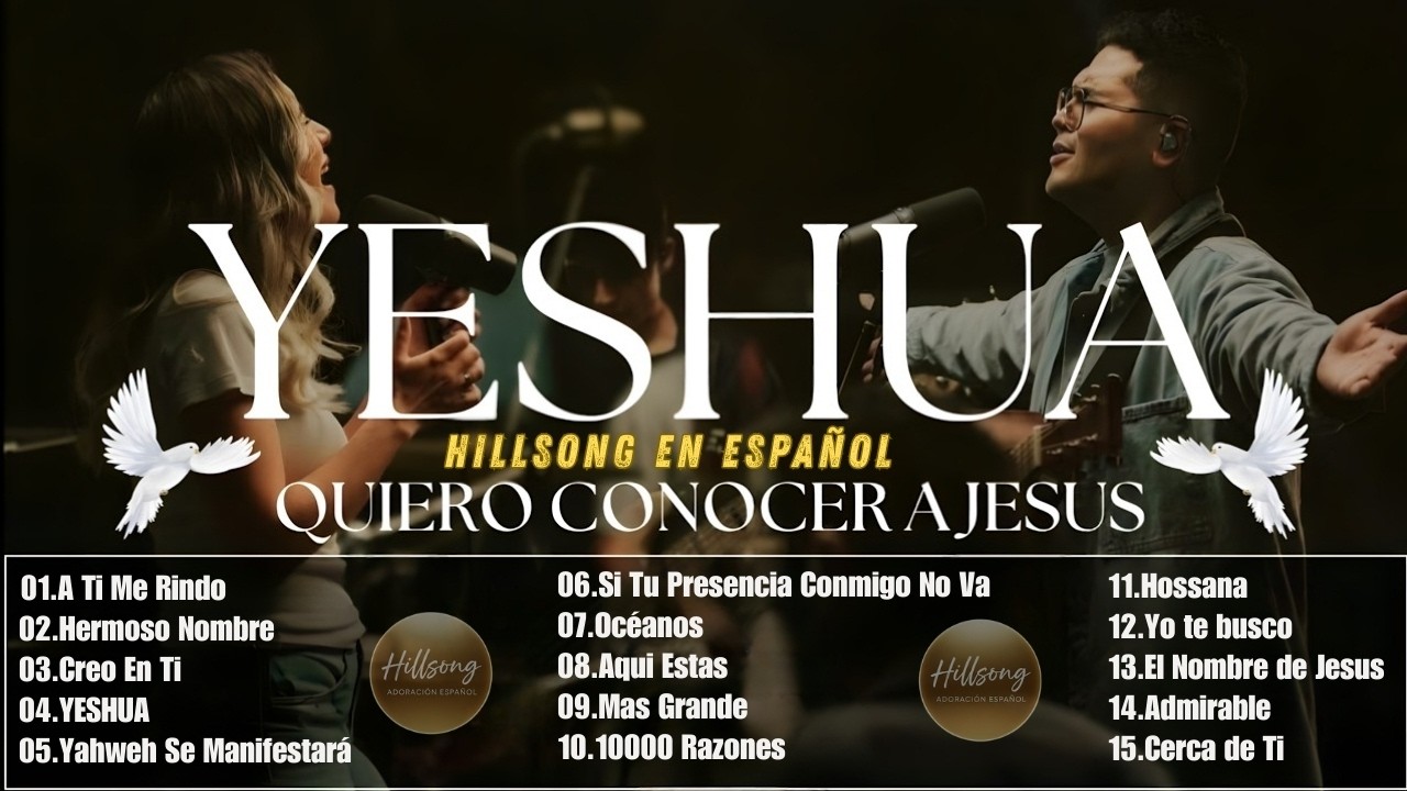 YESHUA - HERMOSO NOMBRE 🙌 Hillsong en Español 2026 🙏 Las Mejores Canciones para Orar y Adorar