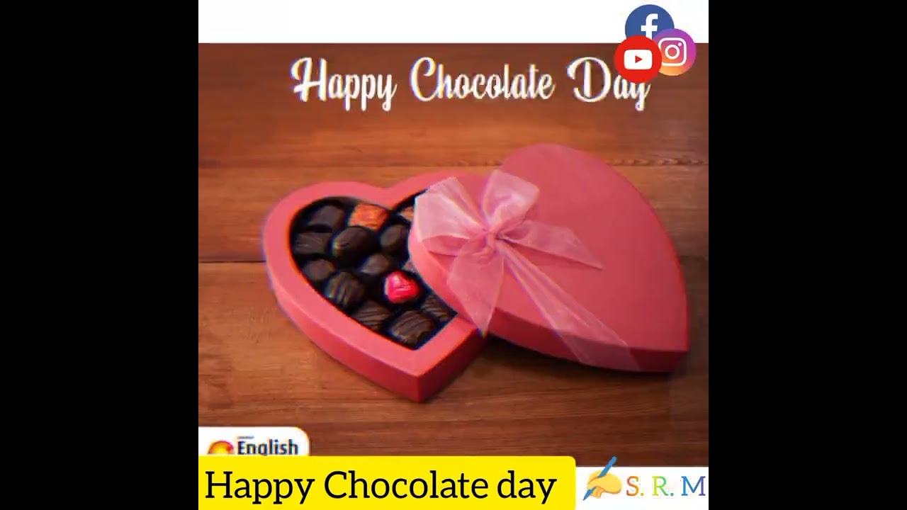 Happy Chocolate day 🍬🍬//Facebook status//WhatsApp status//S.R.M