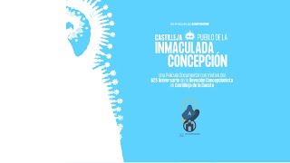 CASTILLEJA, PUEBLO DE LA INMACULADA CONCEPCIÓN | PELÍCULA DOCUMENTAL (2025)