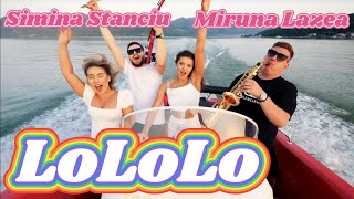 Simina Stanciu si Miruna Lazea - LoLoLo